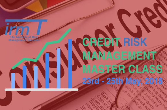 Credit Risk Management Master Class – Nashera Hotel, Morogoro. 23 – 25 May, 2018